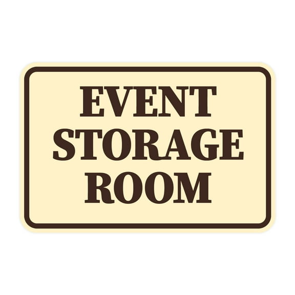 Signs ByLITA Classic Framed Event Storage Room Door or Wall Sign Easy Installation | Office And Shop Decor | Bars And Restaurants Sign (Ivory/Dark Brown) - Large