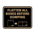 thumbnail image 1 of Signs ByLITA Classic Framed Flatten All Boxes Before Dumping Sign (Black /Gold) - Small, 1 of 8
