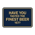 thumbnail image 1 of Signs ByLITA Classic Framed Have You Tasted The Finest Beer Yet? Sign (Navy Blue/Gold) - Medium, 1 of 6