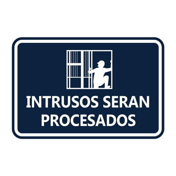 Signs ByLITA Classic Framed Intrusos Seran Procesados Graphic Spanish Security Sign (Navy Blue / White) - Large