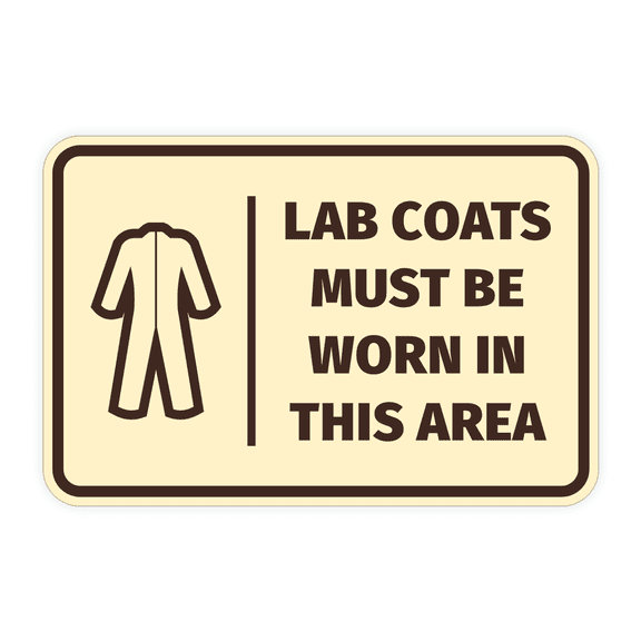 Signs ByLITA Classic Framed Lab Coats Must Be Worn In This Area Door or Wall Sign Easy Installation | Health And Safety | Building And Hospitality Sign (Ivory/Dark Brown) - Small