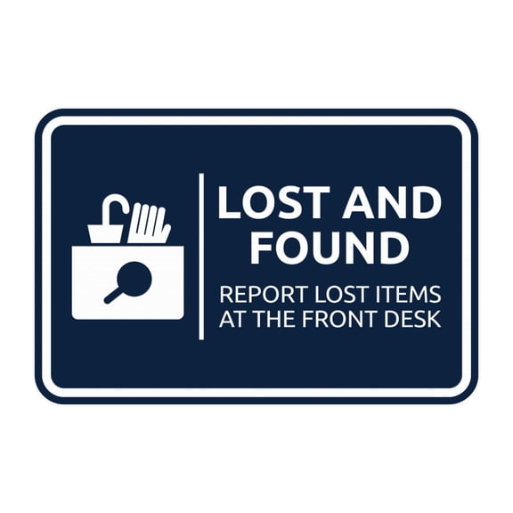 Signs ByLITA Classic Framed Lost and Found Report Lost Items at the Front Desk Sign (Navy Blue / White) - Small