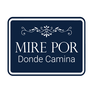 Signs ByLITA Classic Framed Mire Por Donde Camina Sign (Navy Blue / White) - Large