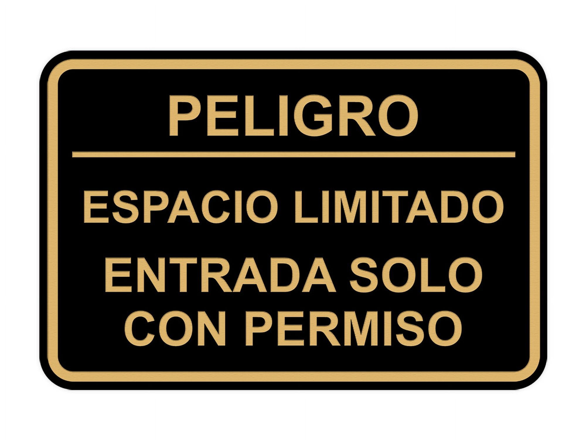 Signs ByLITA Classic Framed Peligro Espacio Limitado- Entrada solo con ...