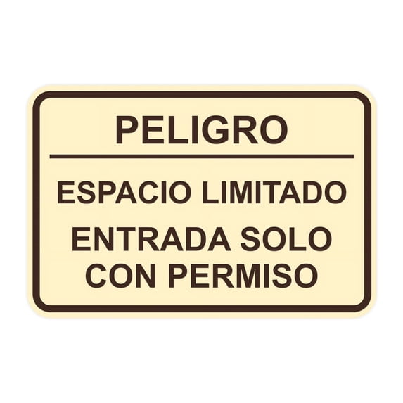Signs ByLITA Classic Framed Peligro Espacio Limitado- Entrada solo con permiso Door or Wall Sign Easy Installation | Health And Safety | Building And Hospitality Sign (Ivory/Dark Brown) - Large
