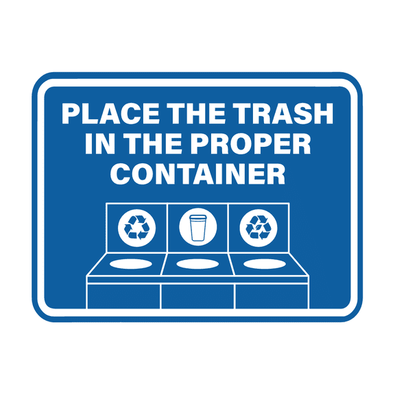 Signs ByLITA Classic Framed Place The Trash In The Proper Container Sign (Blue) - Small