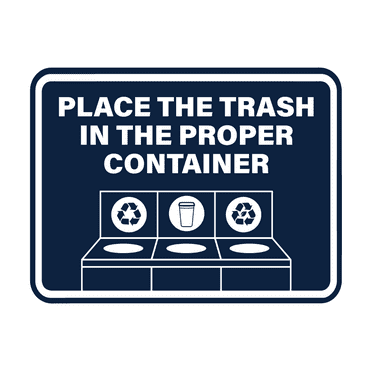 Signs ByLITA Classic Framed Place The Trash In The Proper Container Sign (Navy Blue / White) - Large