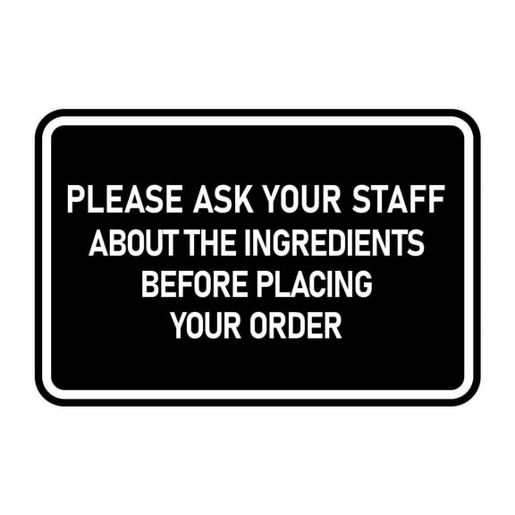 Signs ByLITA Classic Framed Please Ask Your Staff About The Ingredients Before Placing Your Order Durable ABS Plastic | Laser Engraved | Easy Installation | Elegant Design Sign (Black) - Large