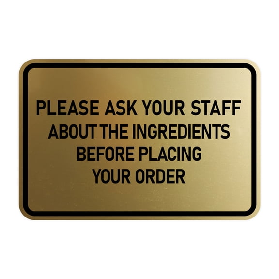 Signs ByLITA Classic Framed Please Ask Your Staff About The Ingredients Before Placing Your Order Durable ABS Plastic | Laser Engraved | Easy Installation | Elegant Design Sign (Brushed Gold) - Small