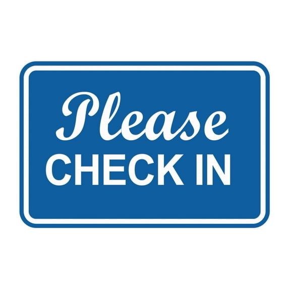 Signs ByLITA Classic Framed, Please Check In Sign (Blue) - Small