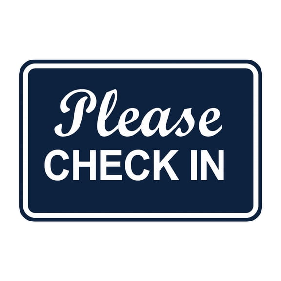 Signs ByLITA Classic Framed, Please Check In Sign (Navy Blue / White) - Small