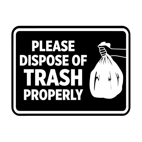 Signs ByLITA Classic Framed Please Dispose Of Trash Properly Sign (Black) - Large