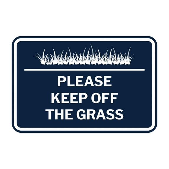 Signs ByLITA Classic Framed Please Keep Off the Grass Sign (Navy Blue / White) - Small
