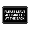 thumbnail image 1 of Signs ByLITA Classic Framed Please Leave All Parcels At The Back Sign (Black) - Small, 1 of 6