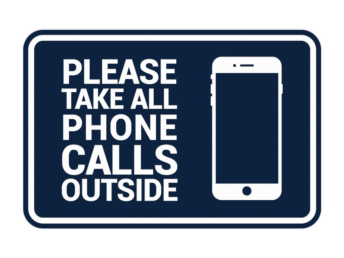 Please Call Signs ByLITA Classic Framed Please Take All Phone Calls Outside Sign ...