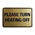 thumbnail image 1 of Signs ByLITA Classic Framed Please Turn Heating Off Door or Wall Sign | Eco-Friendly Home Sign (Brushed Gold) - Small, 1 of 9
