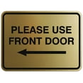 thumbnail image 1 of Signs ByLITA Classic Framed Please Use Front Door Left Sign - Easy Installation | Durable Material (Brushed Gold) - Medium, 1 of 3