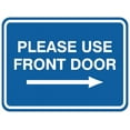 thumbnail image 1 of Signs ByLITA Classic Framed Please Use Front Door Right Sign - Easy Installation | Durable Material (Blue) - Small, 1 of 3