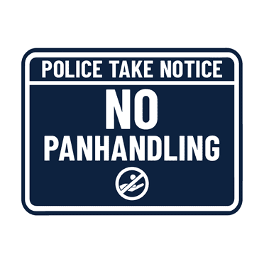 Signs ByLITA Classic Framed Police Take Notice No Panhandling Sign (Navy Blue / White) - Large