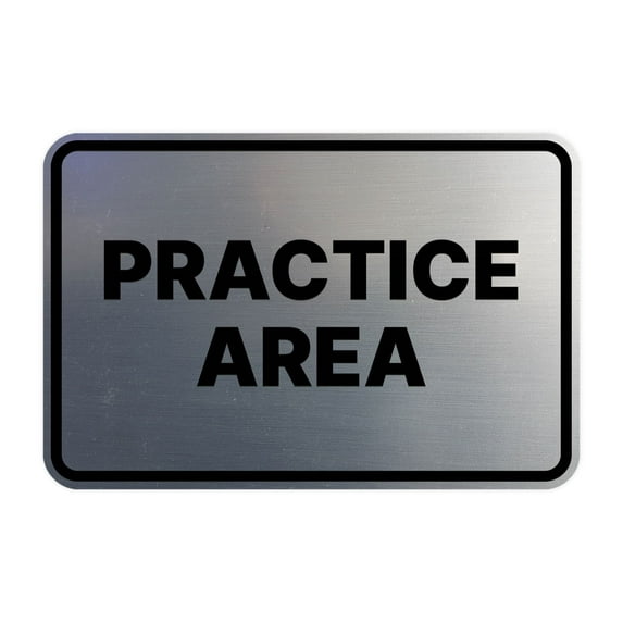 Signs ByLITA Classic Framed Practice Area Door or Wall Sign Durable ABS Plastic | Laser Engraved | Easy Installation | Elegant Design Sign (Brushed Silver) - Large