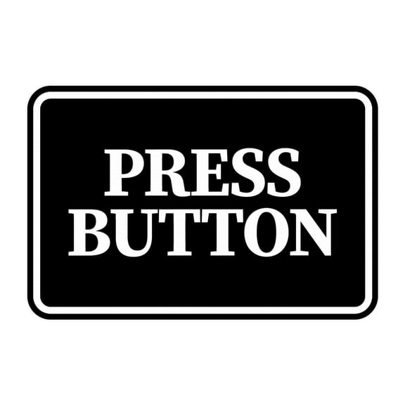 Signs ByLITA Classic Framed Press Button Sign (Black) - Small
