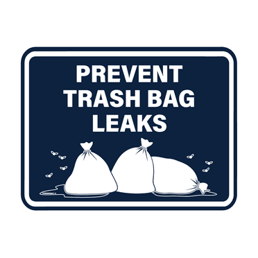 Signs ByLITA Classic Framed Prevent Trash Bag Leaks Sign (Navy Blue / White) - Large