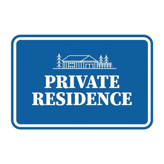 Signs ByLITA Classic Framed Private Residence Sign (Blue) - Medium