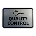 thumbnail image 1 of Signs ByLITA Classic Framed Quality Control Sign (Brushed Silver) - Large, 1 of 6