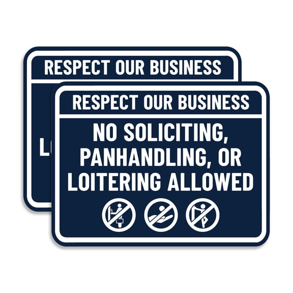 Signs ByLITA Classic Framed Respect Our Business: No Soliciting, Panhandling, or Loitering Allowed Sign (Navy Blue/White) - Large 2 Pack