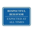 thumbnail image 1 of Signs ByLITA Classic Framed Respectful Behavior Expected at All Times Door or Wall Sign Durable ABS Plastic | Laser Engraved | Easy Installation | Courtroom Sign (Blue) - Medium, 1 of 9