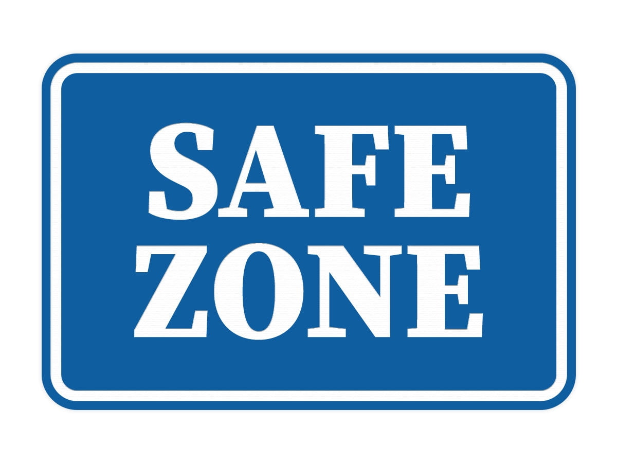 Signs ByLITA Classic Framed, Safe Zone Sign (Blue) - Large - Walmart.com