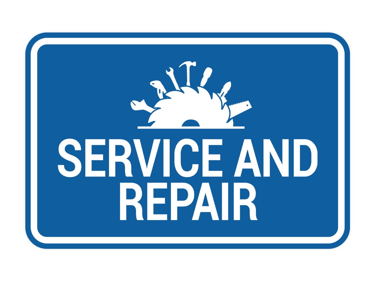 Getting Repaired Sign Signs ByLITA Classic Framed Service and Repair Sign (Blue) - Small ...