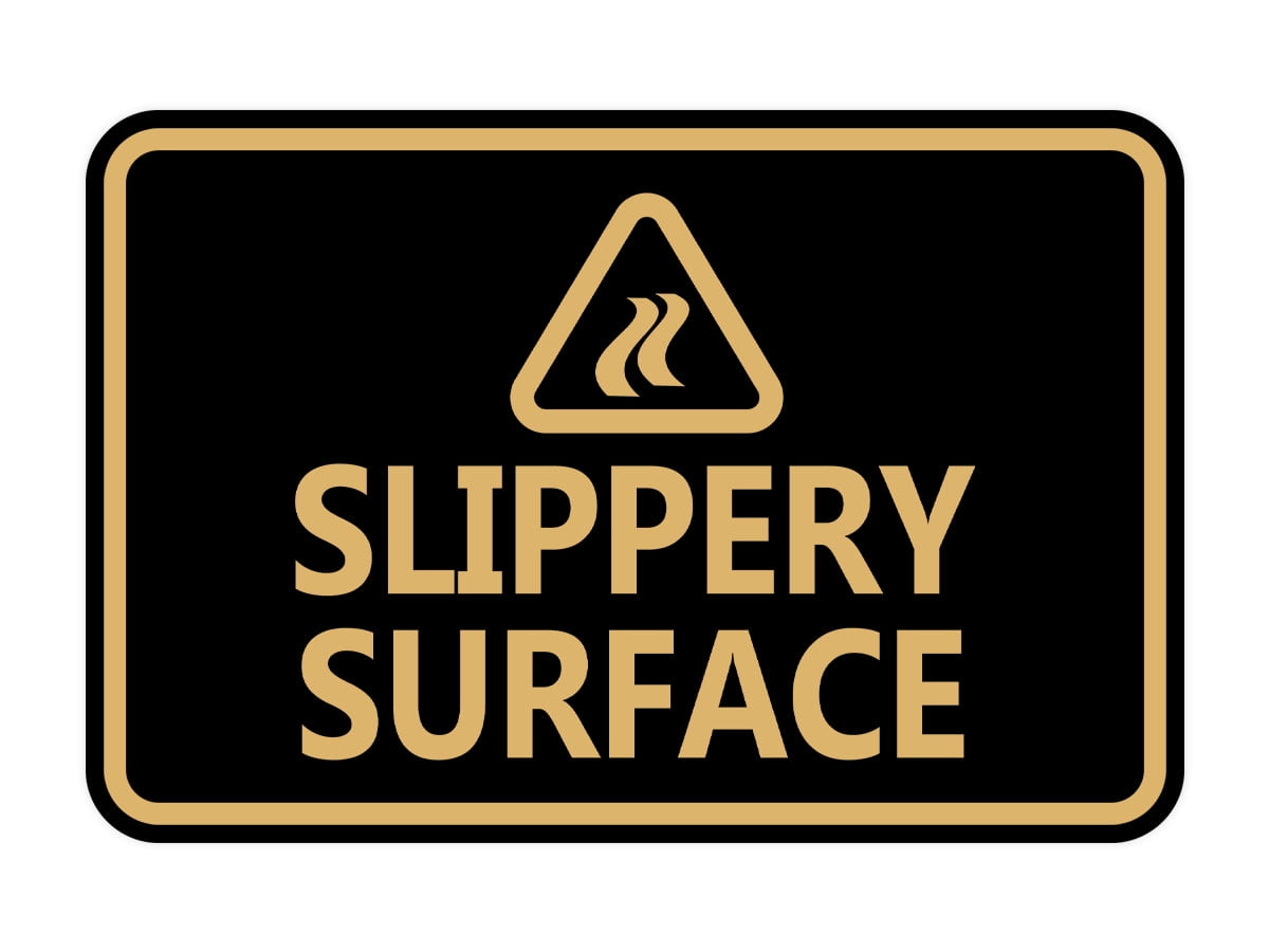 Signs ByLITA Classic Framed Slippery Surface Durable ABS Plastic 