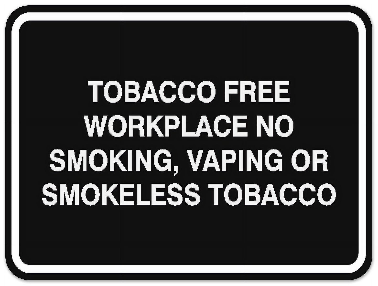tobacco free workplace signs This Is A Smoke Sign such as doors tobacco free signs for workplace