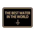 thumbnail image 1 of Signs ByLITA Classic Framed The Best Water In The World Arrow Down Sign (Black Gold) - Large, 1 of 8