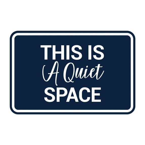 Signs ByLITA Classic Framed, This is a Quiet Space Sign (Navy Blue / White) - Small