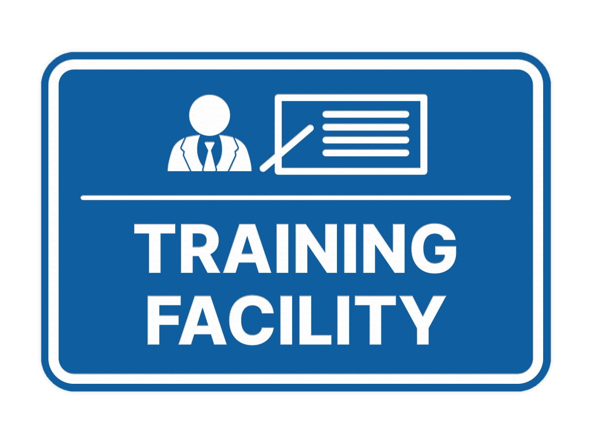 Signs ByLITA Classic Framed Training Facility Sign (Blue) - Large ...