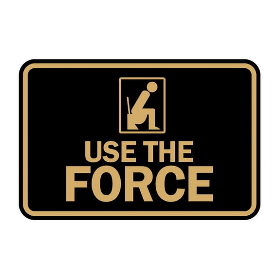 Signs ByLITA Classic Framed Use The Force Sign (Black /Gold) - Small