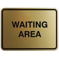 thumbnail image 1 of Signs ByLITA Classic Framed Waiting Area Sign | Durable Material | Office Sign (Brushed Gold) - Medium, 1 of 3