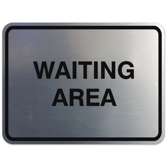 Signs ByLITA Classic Framed Waiting Area Sign | Durable Material | Office Sign (Brushed Silver) - Small
