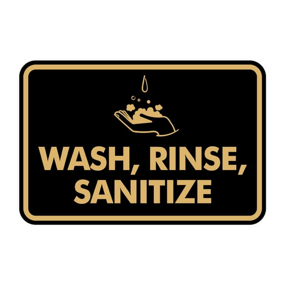 Signs ByLITA Classic Framed Wash, Rinse, Sanitize Sign (Black /Gold) - Small