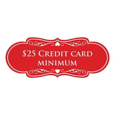Signs ByLITA Designer $25 Credit Card Minimum Sign (Red) - Large