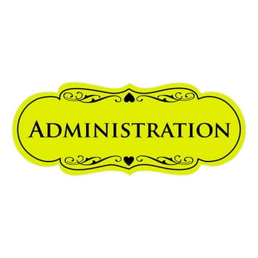Signs ByLITA Designer Administration Sign (Yellow / Black) - Large