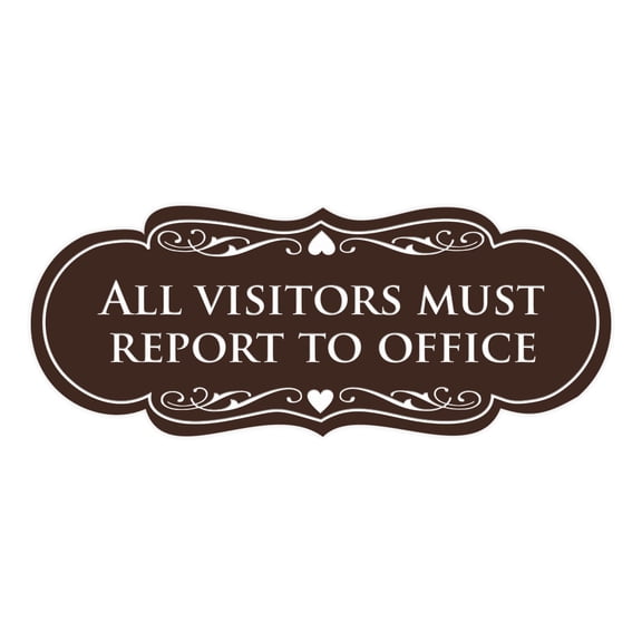 Signs ByLITA Designer All Visitors Must Report to Office Sign (Dark Brown) - Large