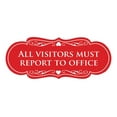 thumbnail image 1 of Signs ByLITA Designer All Visitors Must Report to Office Sign (Red) - Medium, 1 of 5