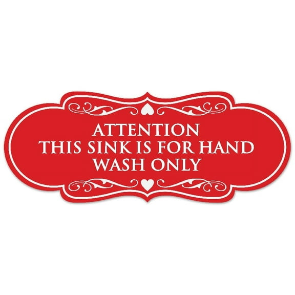 Signs ByLITA Designer Attention This Sink is for Hand Wash Only Sign - Easy Installation | Durable Wall or Door Sign (Red) - Large