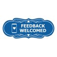 thumbnail image 1 of Signs ByLITA Designer Feedback Welcomed Sign (Blue) - Small, 1 of 5