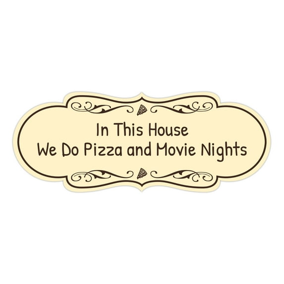 Signs ByLITA Designer In This House We Do Pizza and Movie Nights Durable ABS Plastic Laser Engraved Easy Installation Elegant Design Sign (Ivory/Dark Brown) - Large