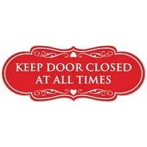Signs ByLITA Designer Keep Door Closed at All Times Sign - Easy Installation | Durable Wall or Door Sign (Red) - Large