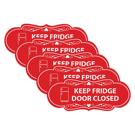 Signs ByLITA Designer Keep Fridge Door Closed Sign (Red) - Medium (5 Pack)